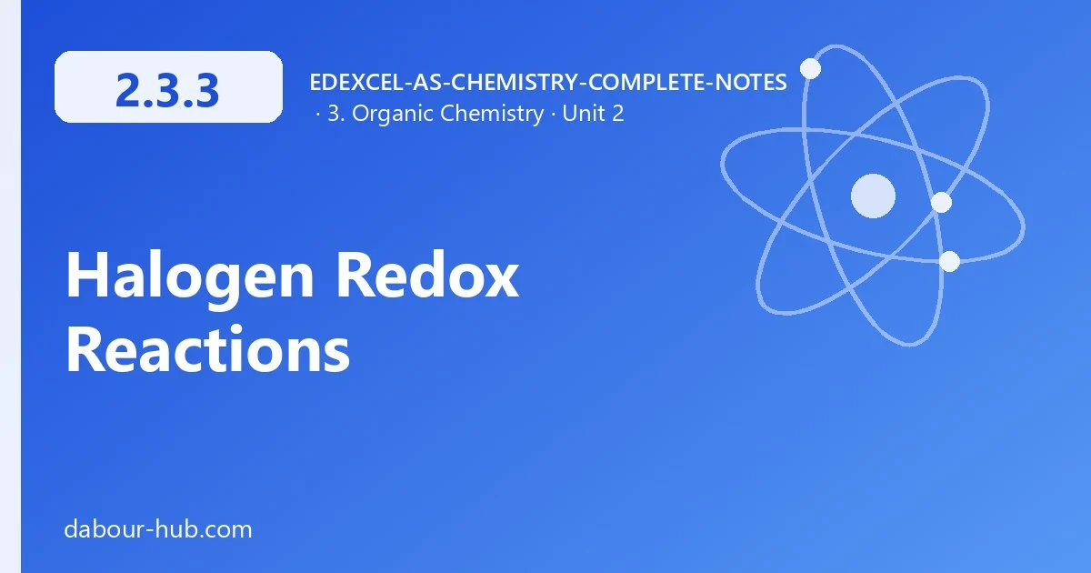 2.3.3 Halogen Redox Reactions