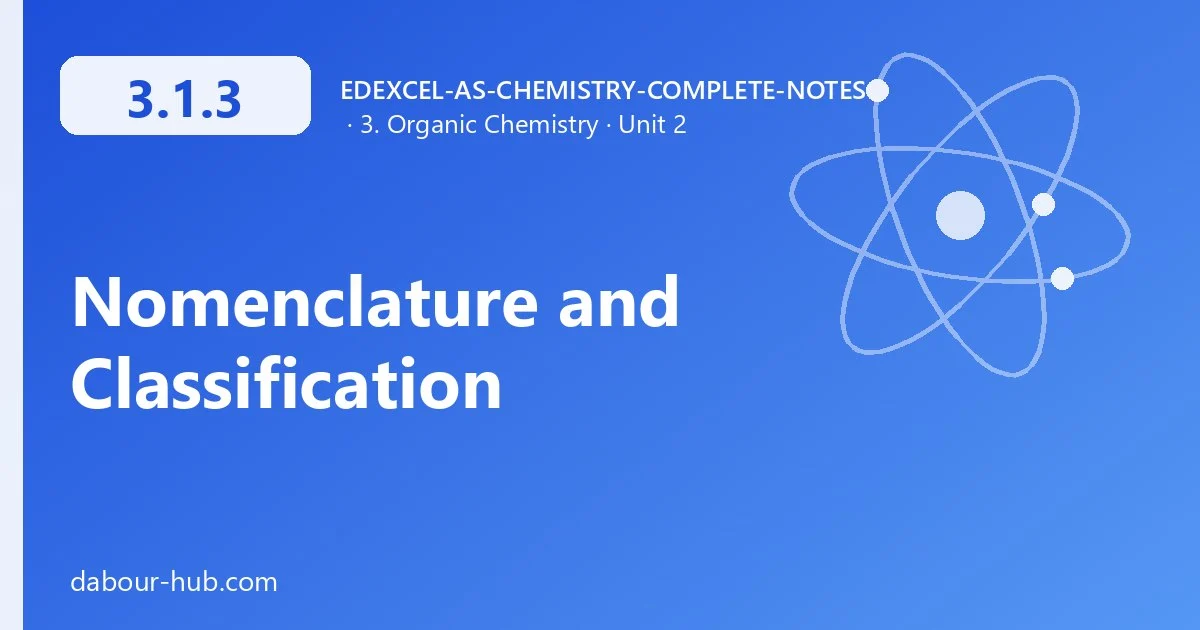 3.1.3 Nomenclature and Classification