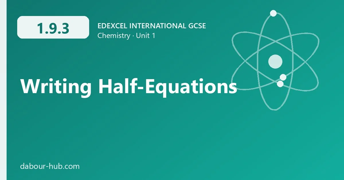 1.9.3 Writing Half-Equations