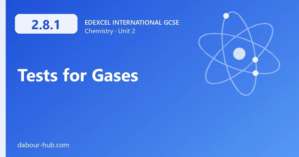 2.8.1 Tests for Gases