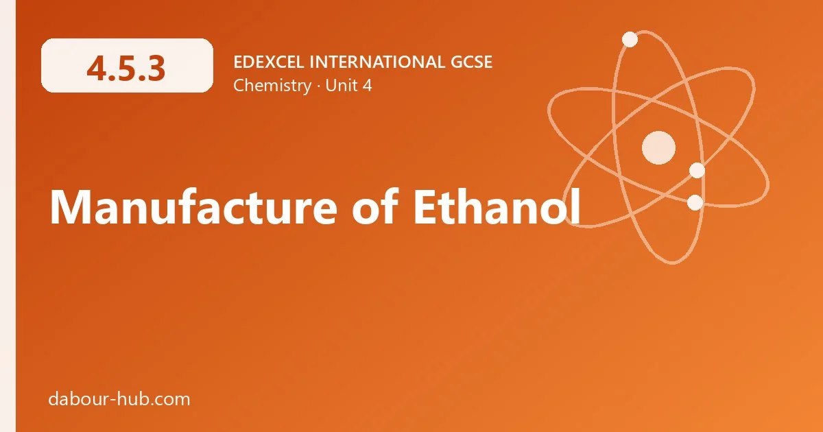 4.5.3 Manufacture of Ethanol