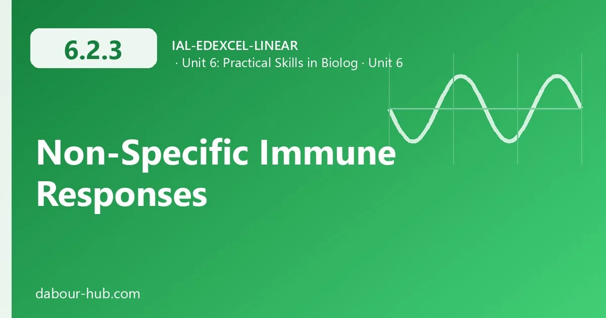6.2.3 Non-Specific Immune Responses