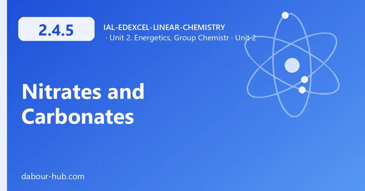2.4.5 Nitrates and Carbonates