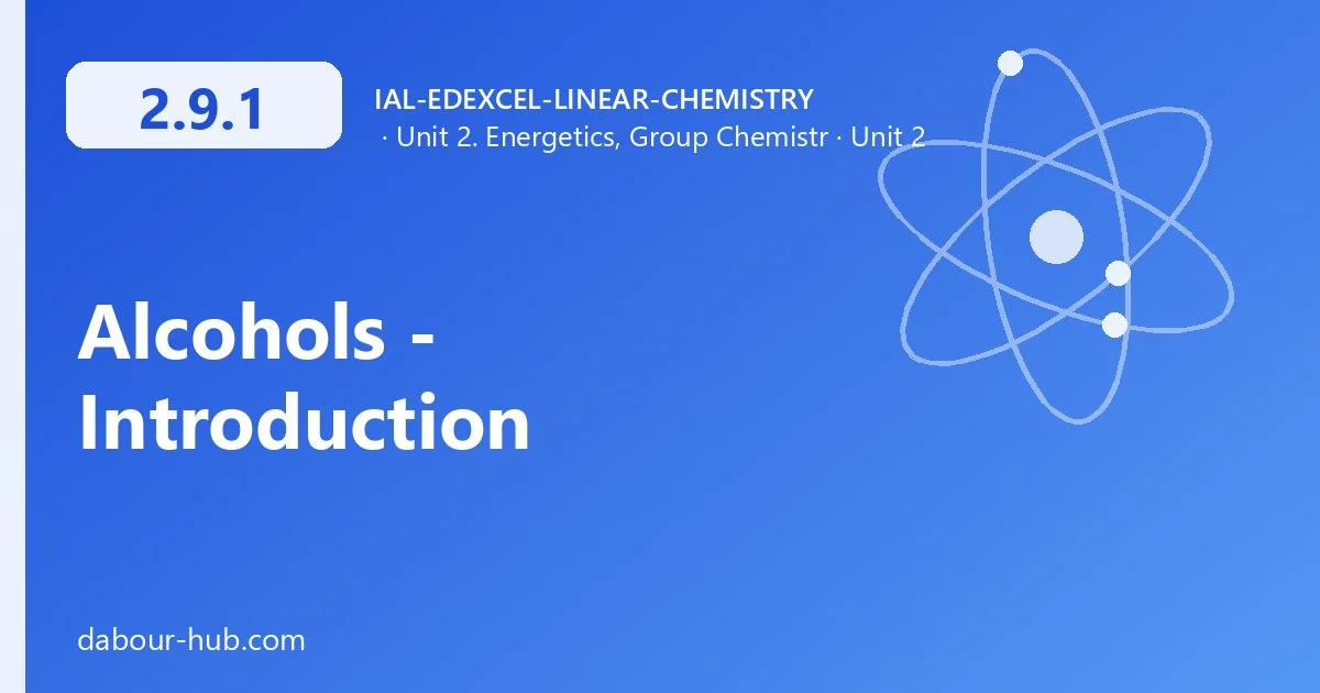 2.9.1 Alcohols - Introduction