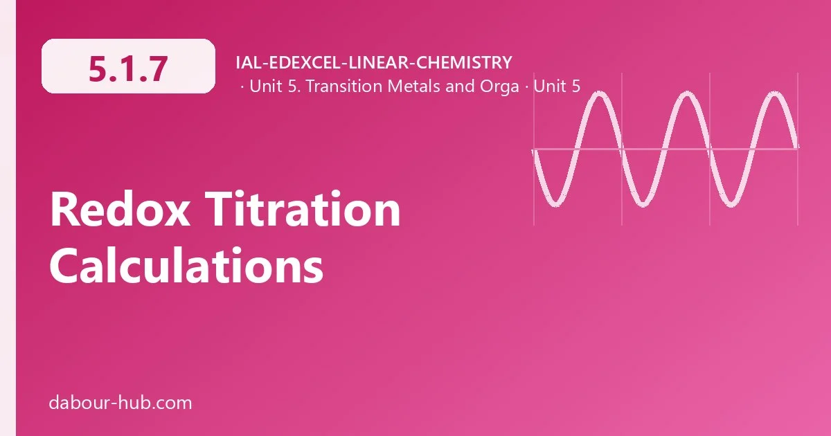 5.1.7 Redox Titration Calculations
