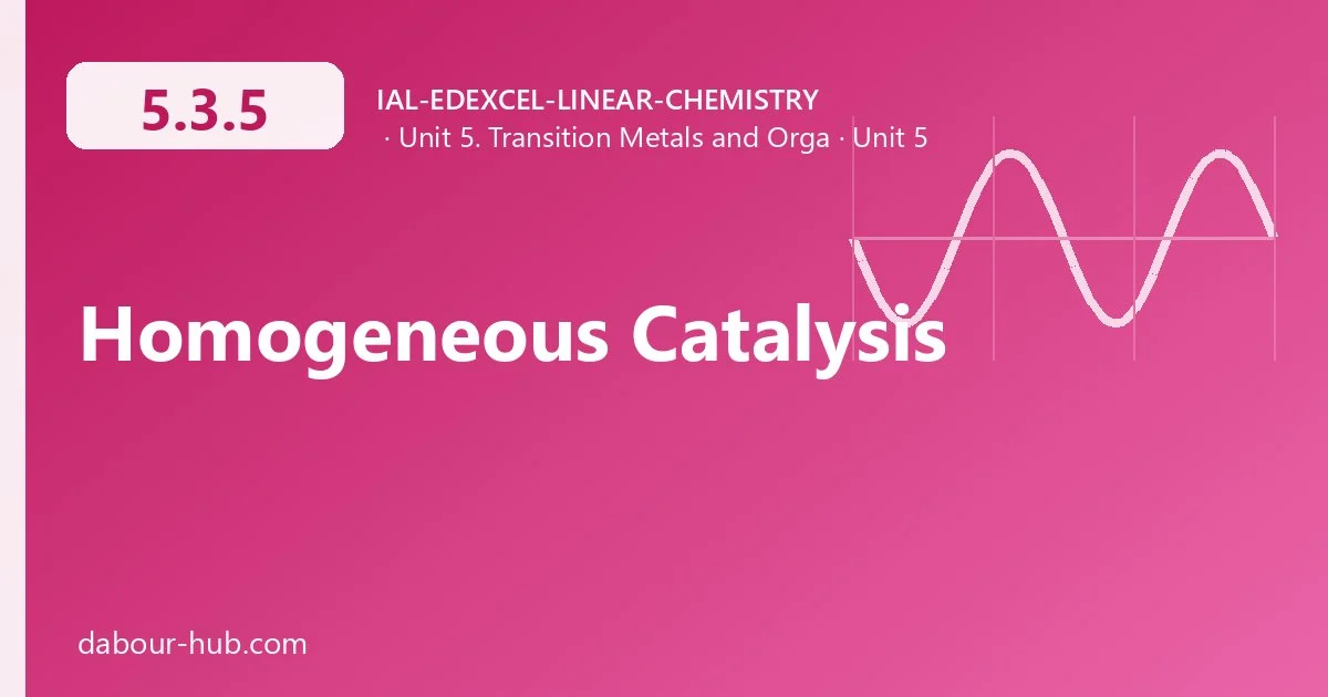5.3.5 Homogeneous Catalysis