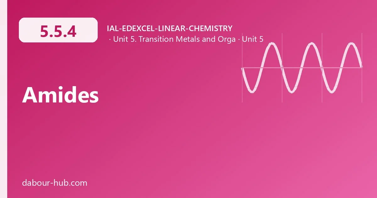 5.5.4 Amides