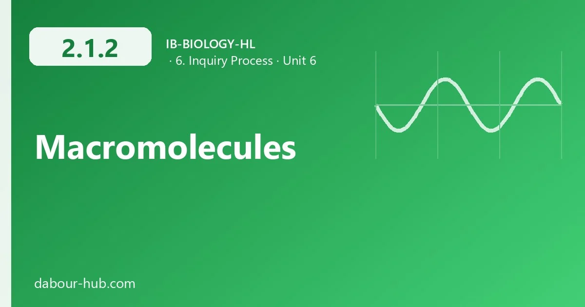 2.1.2 Macromolecules