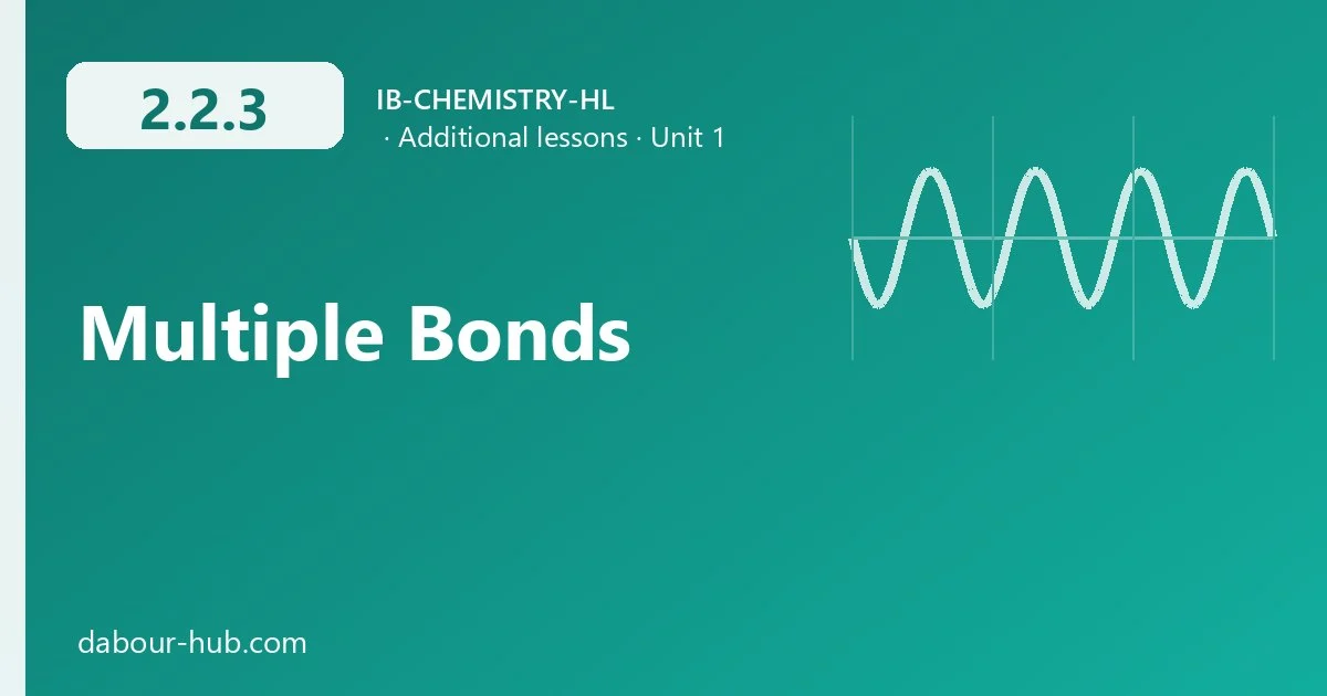 2.2.3 Multiple Bonds