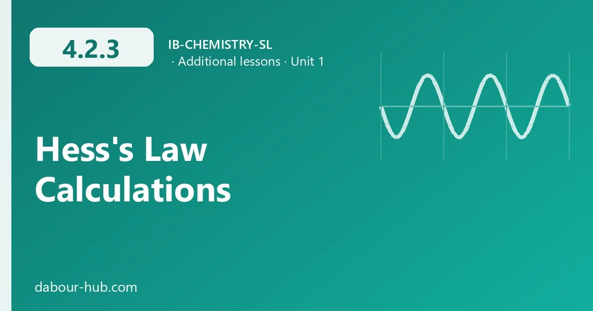 4.2.3 Hess's Law Calculations