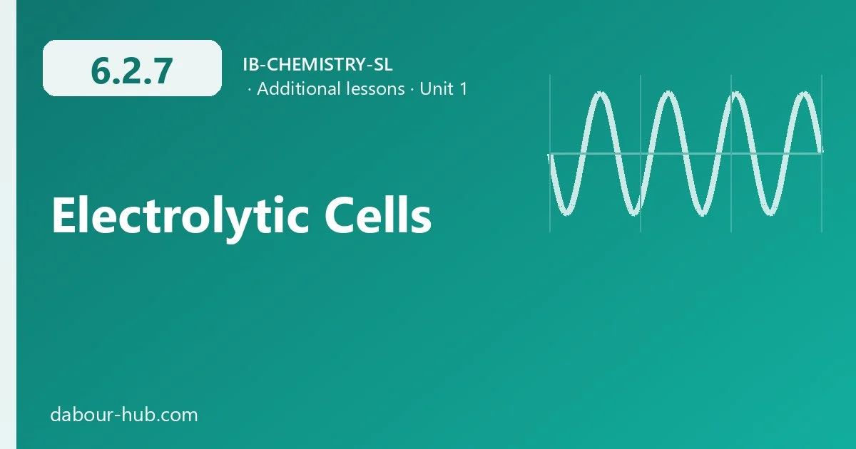 6.2.7 Electrolytic Cells