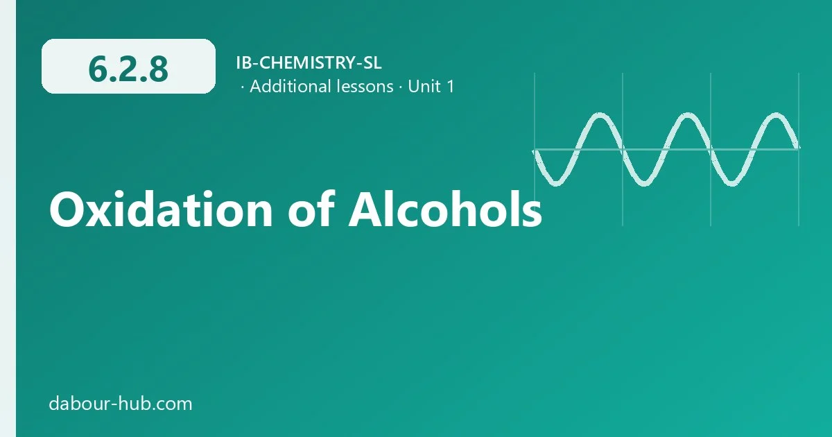 6.2.8 Oxidation of Alcohols