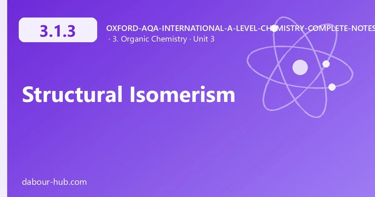 3.1.3 Structural Isomerism