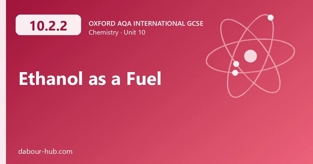 10.2.2 Ethanol as a Fuel