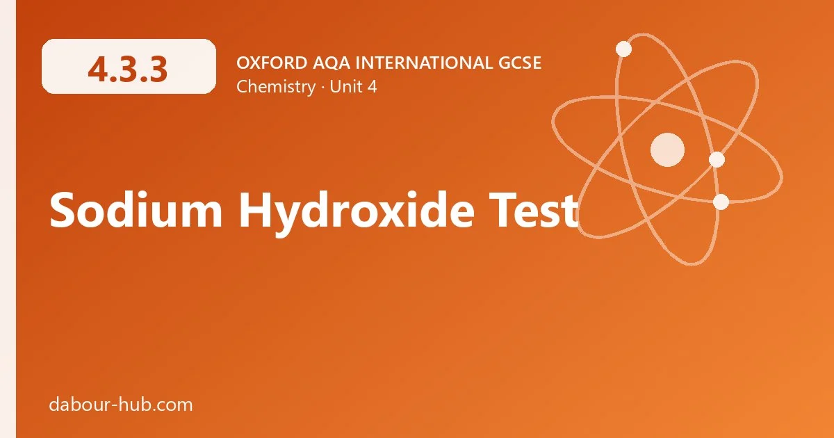 4.3.3 Sodium Hydroxide Test
