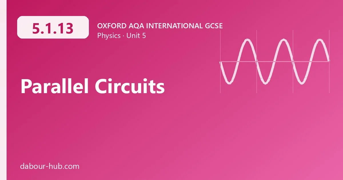 5.1.13 Parallel Circuits