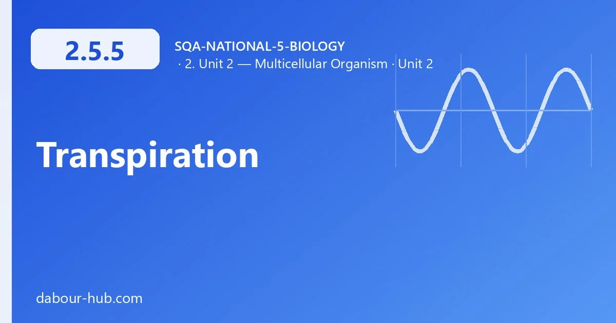 2.5.5 Transpiration