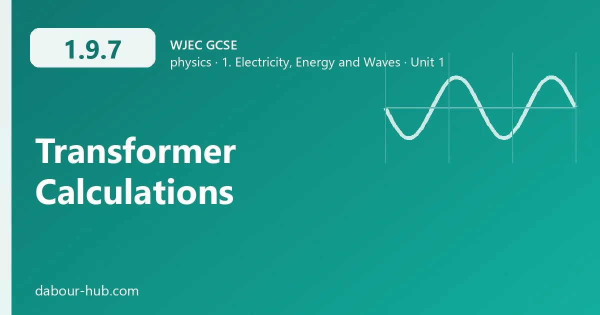 1.9.7 Transformer Calculations