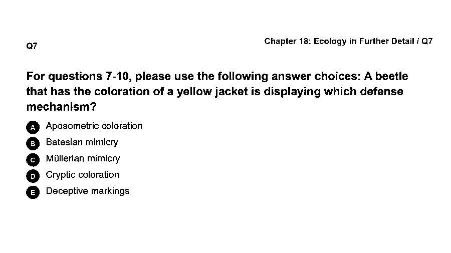 A beetle that has the coloration of a yellow jacket is displaying which defense mechanism?